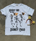 Burry Me Unisex (ADULT) T-Shirt *RTS*